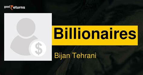bijan tehrani net worth|Bijan Tehrani .